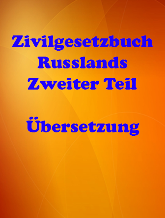 Zivilgesetzbuch Russlands zweiter Teil